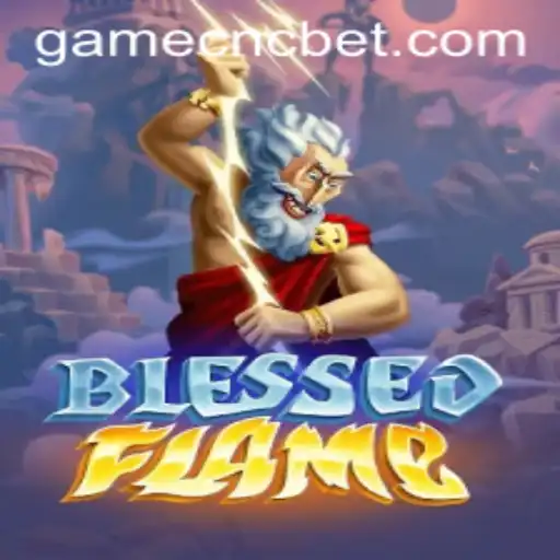 Exploring BlessedFlame: A Comprehensive Guide to This Thrilling Game